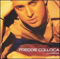 Unconditional von Freddie Colloca