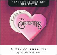 Music of the Carpenters von Randy Waldman