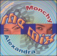 Mix von Monchy & Alexandra
