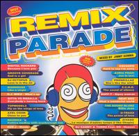 Remix Parade: Mixed by Jimmy Gomma von Jimmy Gomma