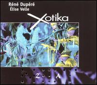 Xotika von René Dupéré