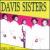 1949-1952 von The Davis Sisters