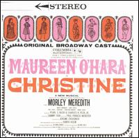 Christine [Original Broadway Cast] von Original Cast Recording