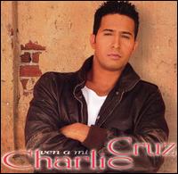 Ven a Mi von Charlie Cruz