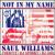 Not in My Name von Saul Williams