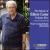 Music of Elliott Carter, Vol. 5: Nine Compositions (1994-2002) von Elliott Carter