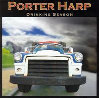 Drinking Season von Porter Harp