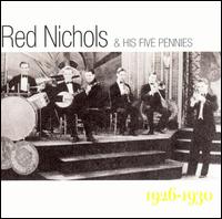 Red Nichols and His Five Pennies, 1926-1930 von Red Nichols