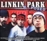 X-Posed: The Interview von Linkin Park