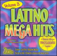 Latino Mega Hits, Vol. 3 von The Latin Countdown Singers