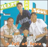 Lot of Love von Heart and Soul