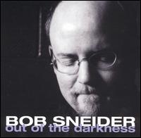 Out of the Darkness von Bob Sneider