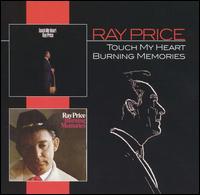 Burning Memories/Touch My Heart von Ray Price