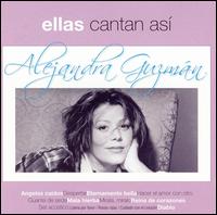 Ellas Cantan Asi von Alejandra Guzmán
