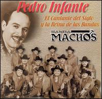 Cantante del Siglo y la Reina de las Bandas von Pedro Infante
