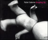 Growing Up von Peter Gabriel