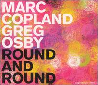 Round and Round von Greg Osby
