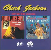 I Don't Want to Cry/Any Day Now von Chuck Jackson