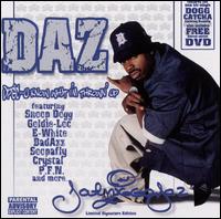 DPGC: U Know What I'm Throwin' Up von Daz Dillinger