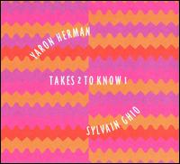Takes 2 to Know 1 von Yaron Herman
