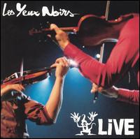 Live von Les Yeux Noirs