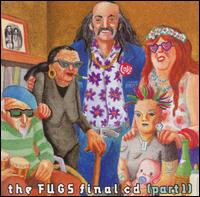 Final CD, Pt. 1 von The Fugs