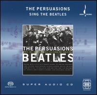 Persuasions Sing the Beatles von The Persuasions