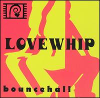 Bouncehall von Lovewhip