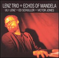 Echoes of Mandela von Uli Lenz