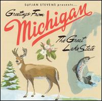 Greetings from Michigan: The Great Lake State von Sufjan Stevens