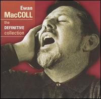 Definitive Collection von Ewan MacColl