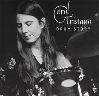 Drum Story von Carol Tristano
