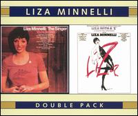 Liza Minnelli, The Singer/Liza With a "Z" von Liza Minnelli
