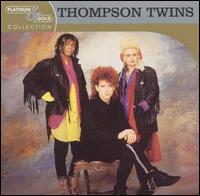 Platinum & Gold Collection von Thompson Twins