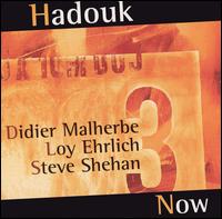 Hadouk Now von Hadouk Trio