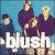 Blush [EP] von Blush