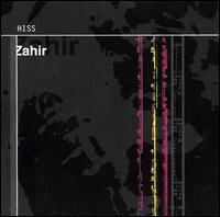 Zahir von HISS