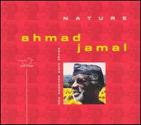 Nature: The Essence, Pt. 3 von Ahmad Jamal