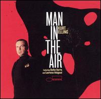 Man in the Air von Kurt Elling