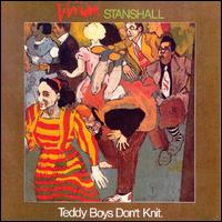 Teddy Boys Don't Knit von Vivian Stanshall