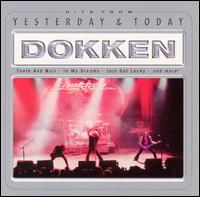 Yesterday and Today von Dokken