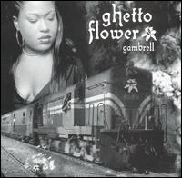 Ghetto Flower von Gambrell