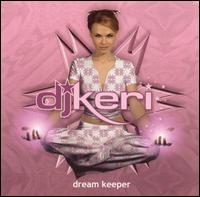 Dream Keeper von DJ Keri