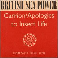 Carrion/Apologies to Insect Life [UK CD #1] von British Sea Power