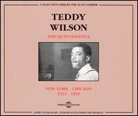 Quintessence New York - Chicago: 1933-50 von Teddy Wilson