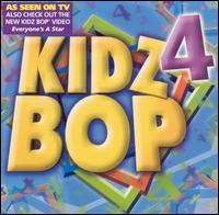 Kidz Bop, Vol. 4 von Kidz Bop Kids