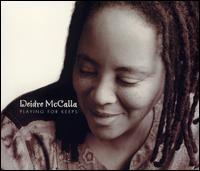 Playing for Keeps von Deidre McCalla