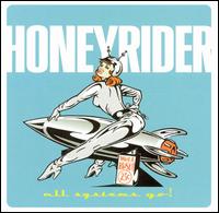 All Systems Go! von Honeyrider