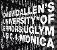 Ugly Music for Monica von Daevid Allen