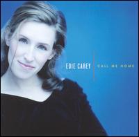 Call Me Home von Edie Carey